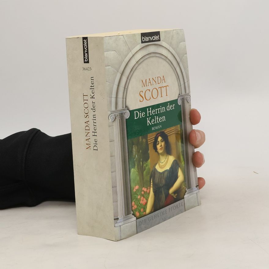 Manda Scott Die Herrin der Kelten