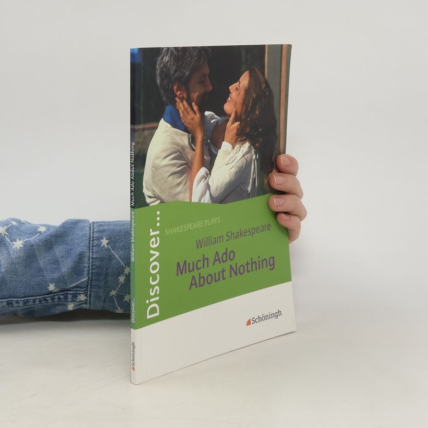 Rainer Gocke Much Ado About Nothing (Discover... Shakespeare plays)