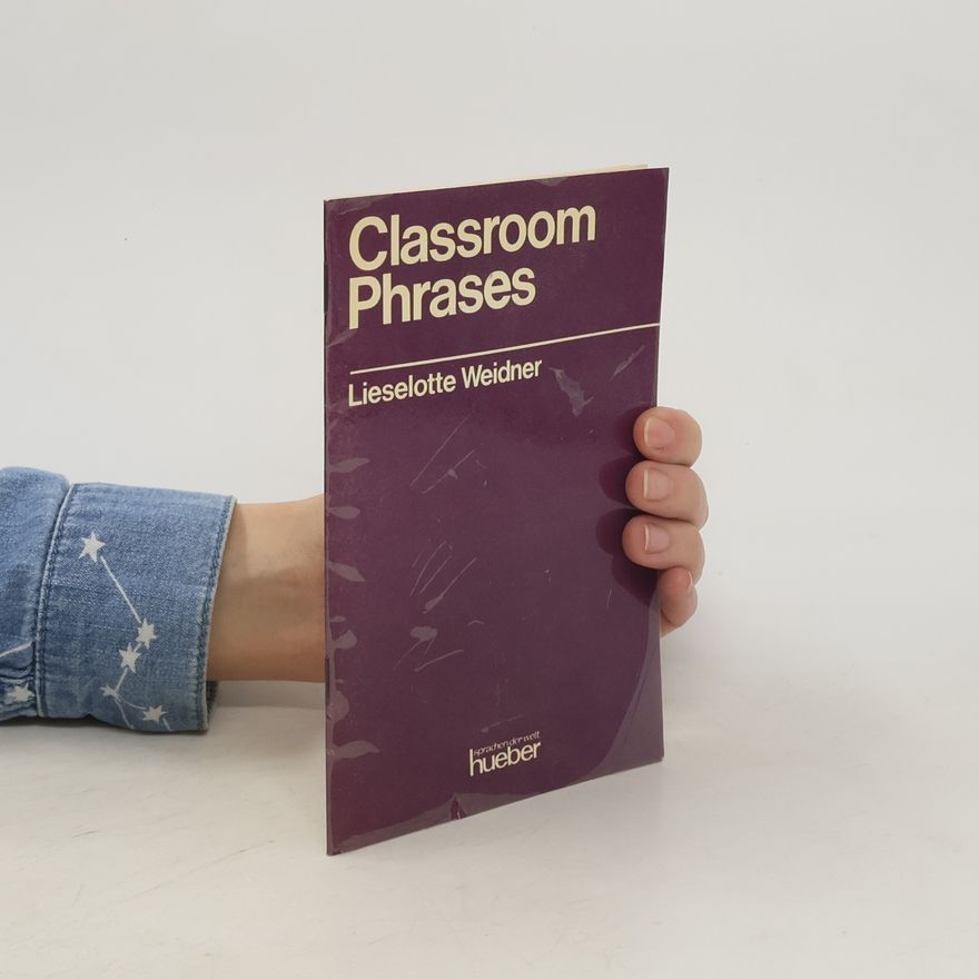 Lieselotte Weidner Classroom phrases