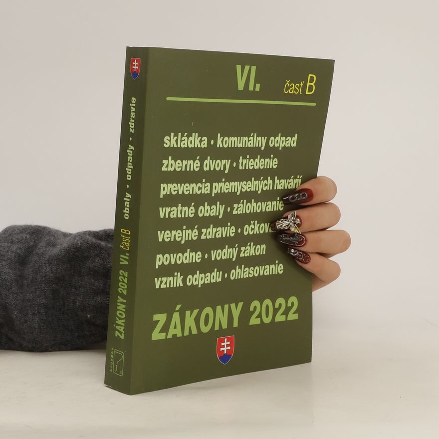 Kolektiv autorů Zákony VI-B/2022 – odpady • obaly