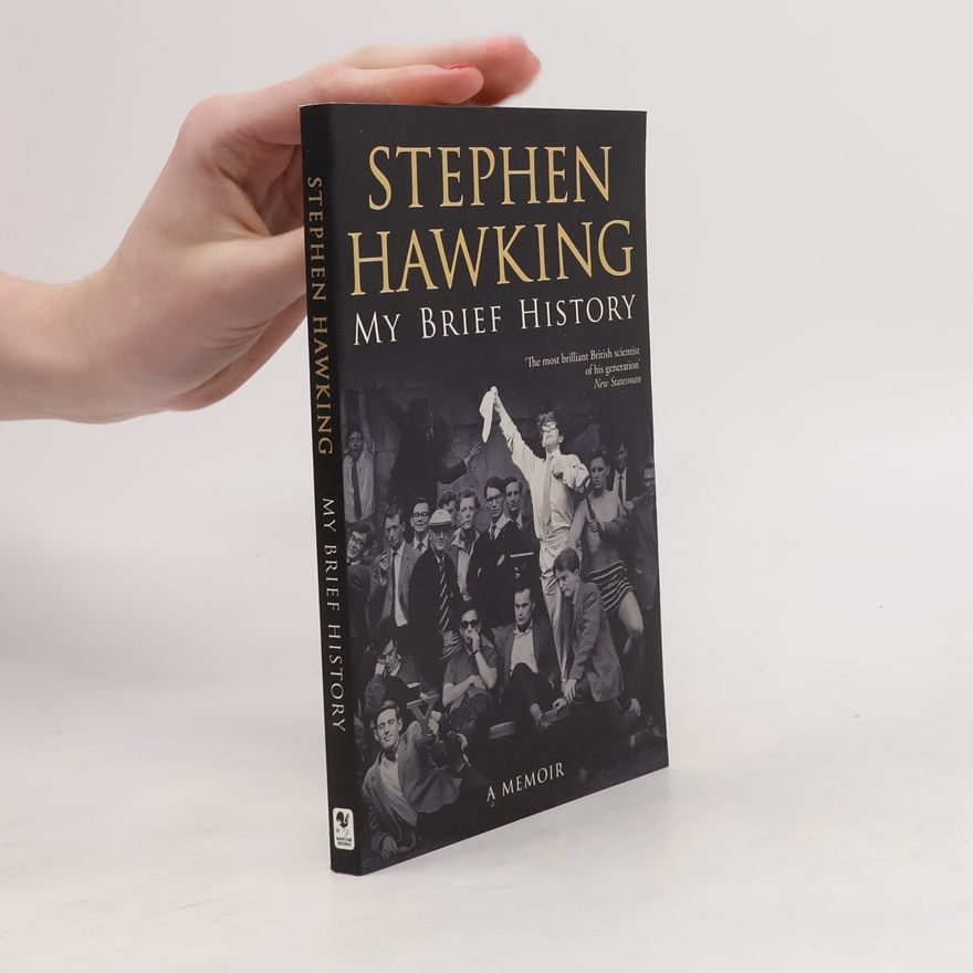 Stephen Hawking My Brief History