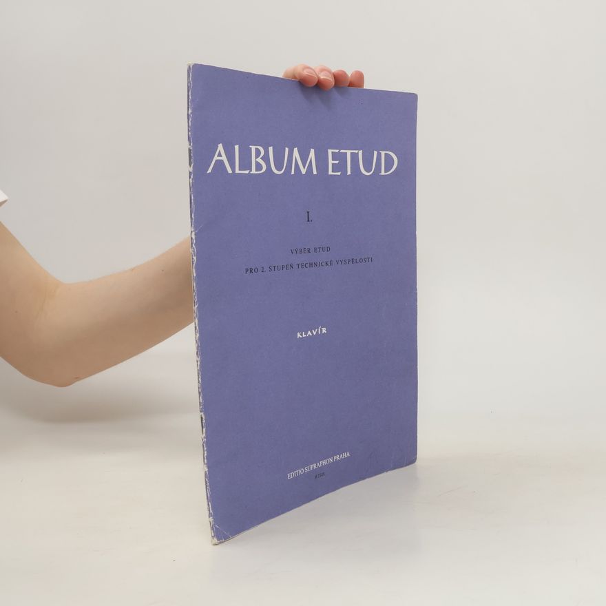 Eva Müller Album etud I. Výběr etud pro 2. stupeň technické vyspělosti. Klavír