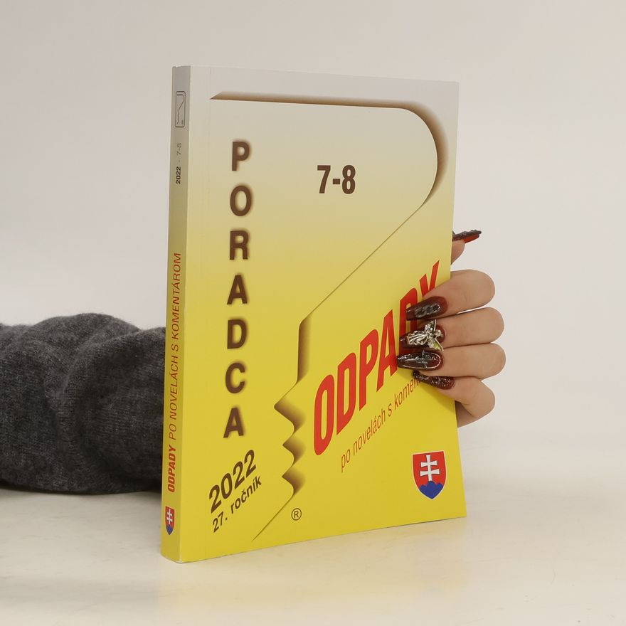 Kolektív autorov Poradca 7-8/2022. Odpady po novelách s komentárom