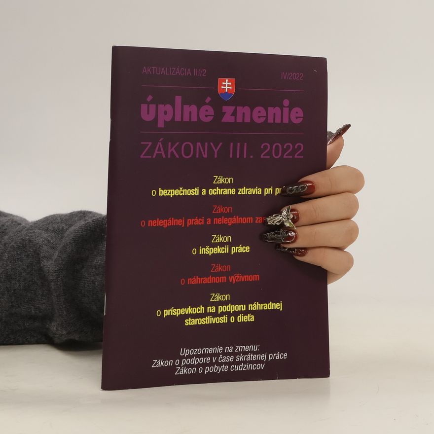 Kolektív autorov Úplne znenie zákony III. 2022 IV/2022