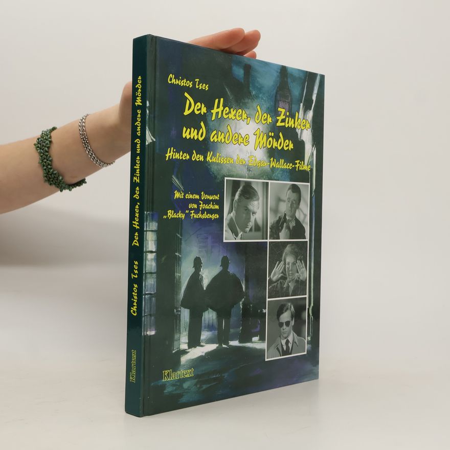 Christos Tses Der Hexer, der Zinker und andere Mörder