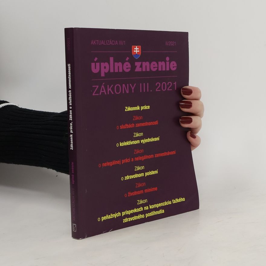 Various authors Úplné znenie zákony III. 2021 II/2021