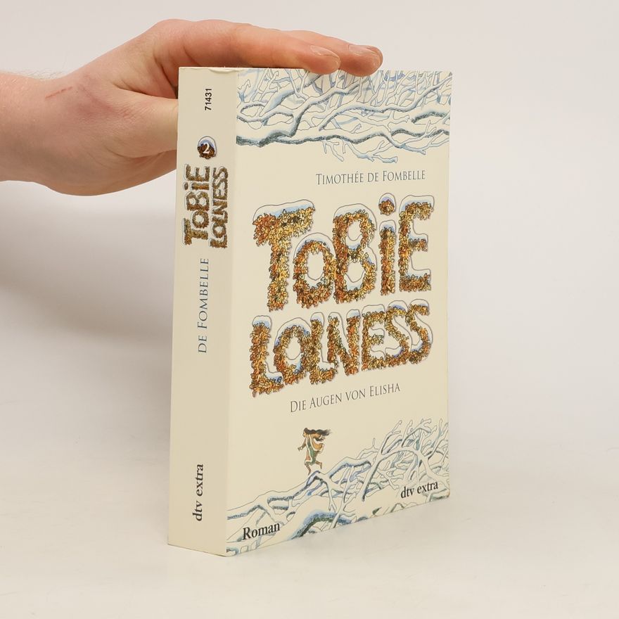 Timothée de Fombelle Tobie Lolness 2