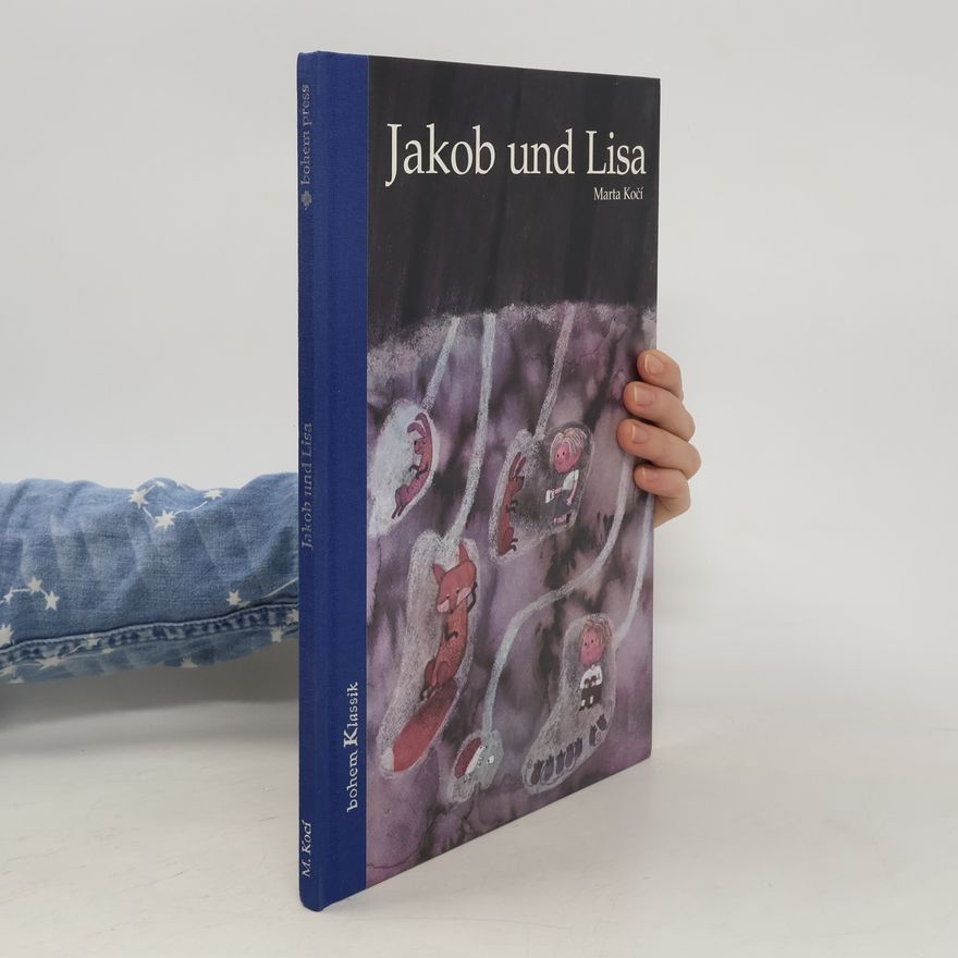 Marta Kočí Jakob und Lisa