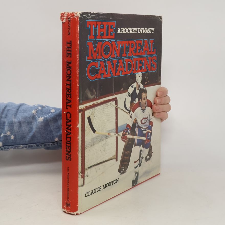 Claude Mouton The Montreal Canadiens