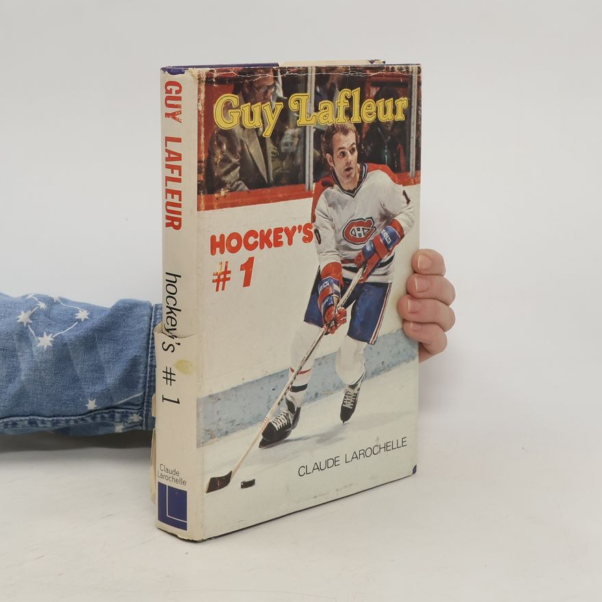 Guy Lafleur Hockey's #1