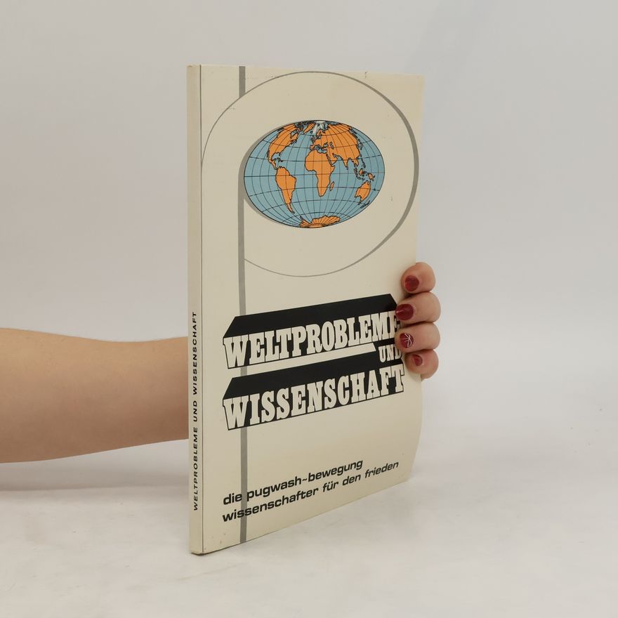 Kolektiv autorů Weltprobleme und Wissenschaft