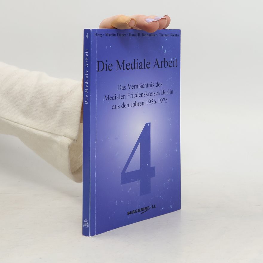 Martin Fieber Die Mediale Arbeit