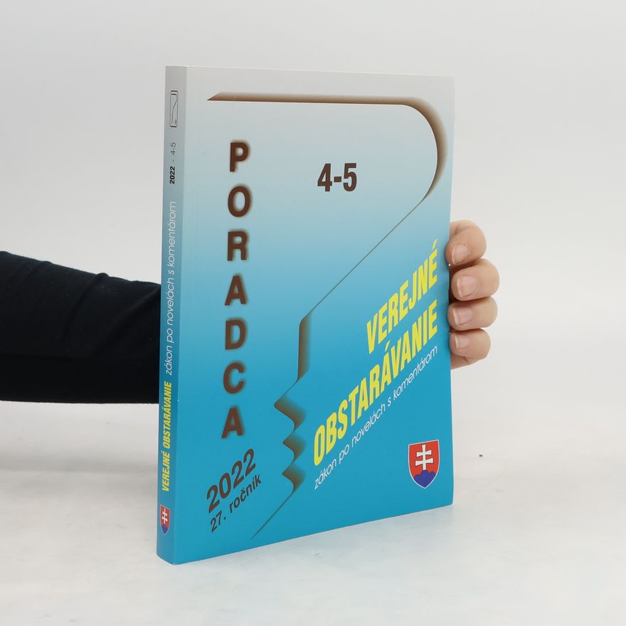 Kolektív autorov Poradca 4-5/2022, 27. ročník. Verejne obstaravanie. Zákon po novelách s komentárom