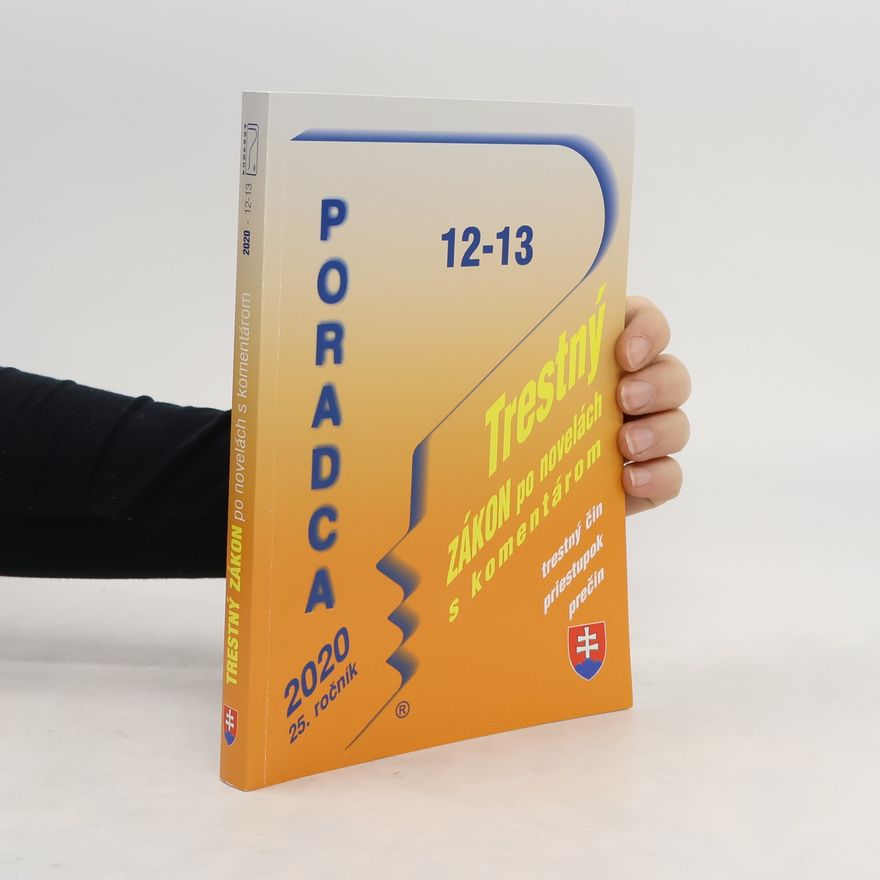 Kolektív autorov Poradca 12-13/2020. Trestný zákon po novelách s komentárom