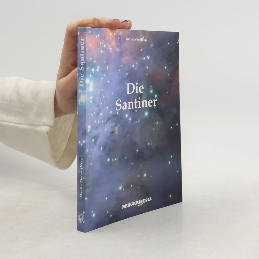 Martin Fieber Die Santiner