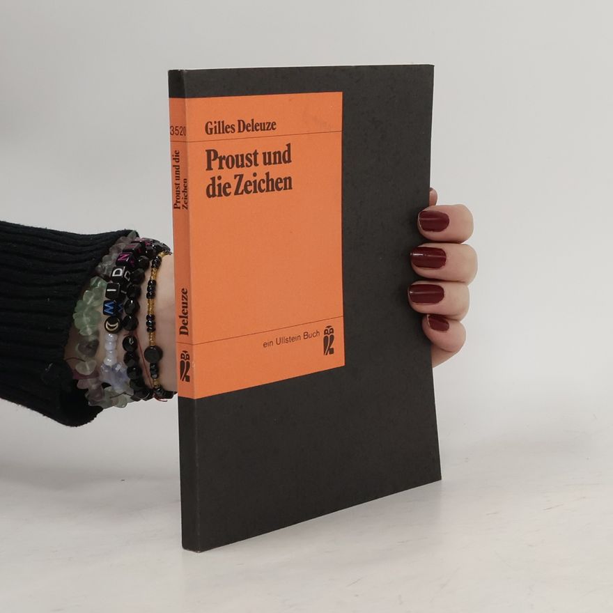 Gilles Deleuze Proust und die Zeichen