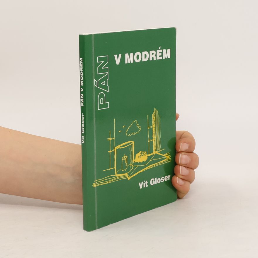Vít Gloser Pán v modrém