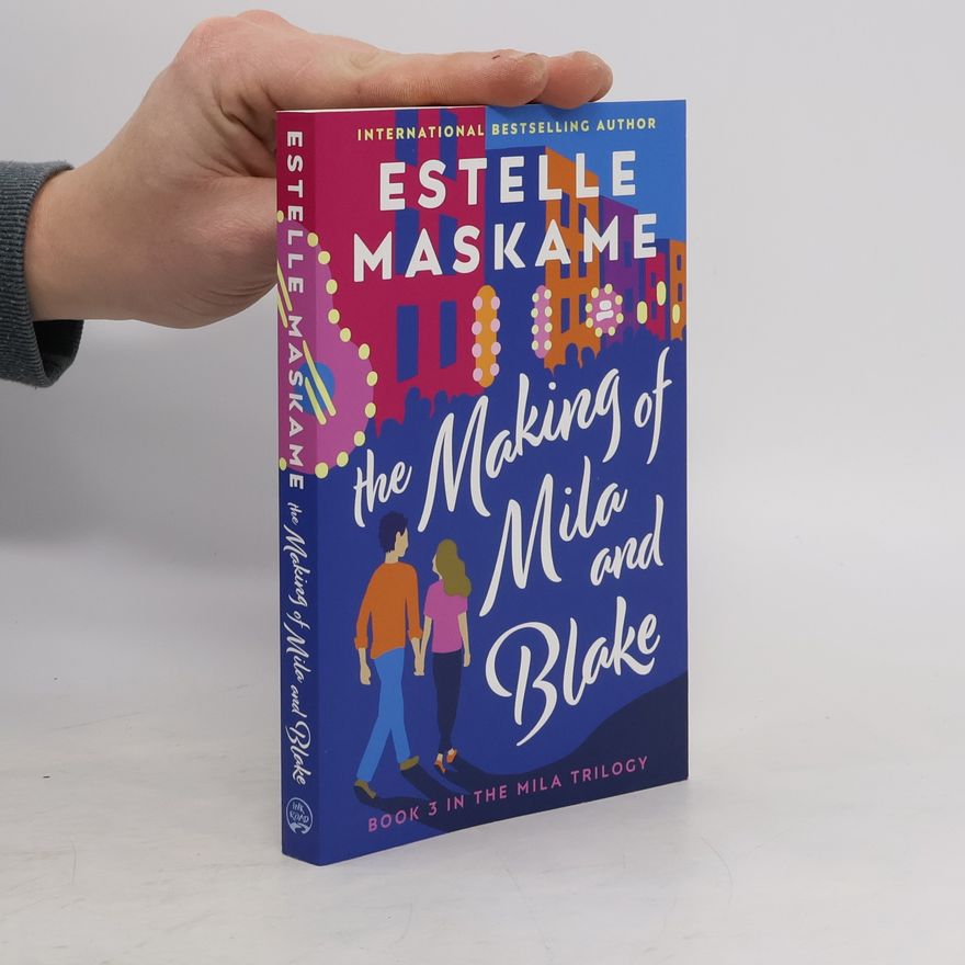 Estelle Maskame The Making of Mila and Blake