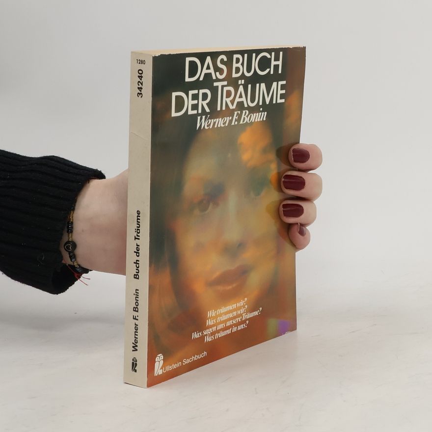 Werner F. Bonin Das Buch der Träume