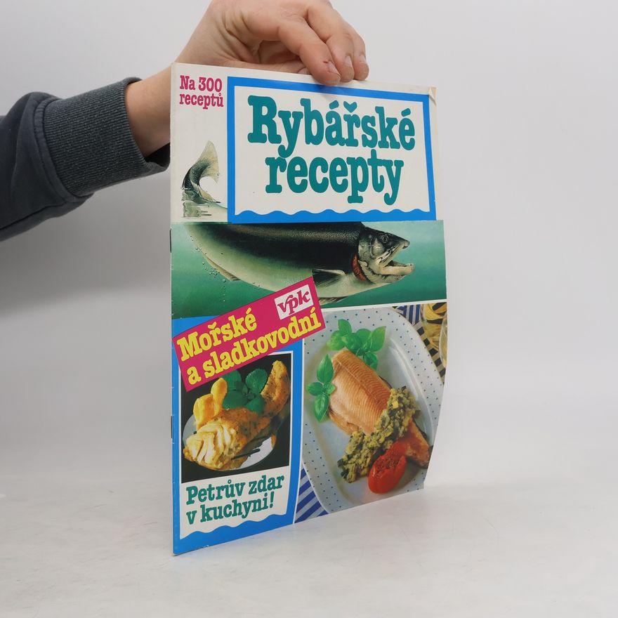 Kolektiv autorů Rybářské recepty