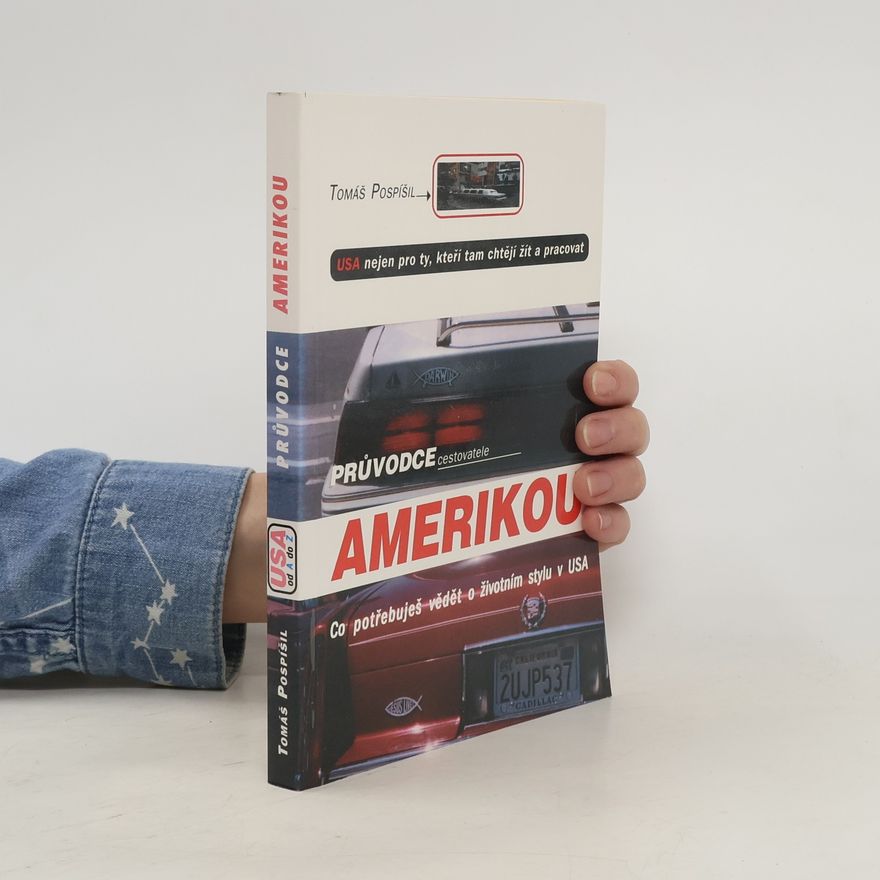 Tomáš Pospíšil Průvodce cestovatele Amerikou