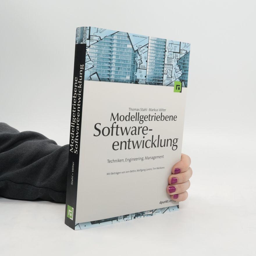 Thomas Stahl Modellgetriebene Softwareentwicklung