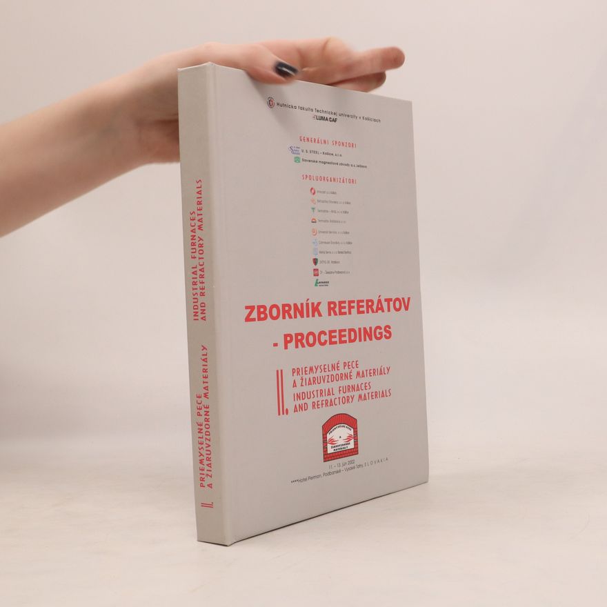 Collectif d'auteurs Zborník referátov - Proceedings II. Priemyselné pece a žiaruvzdorné materiály