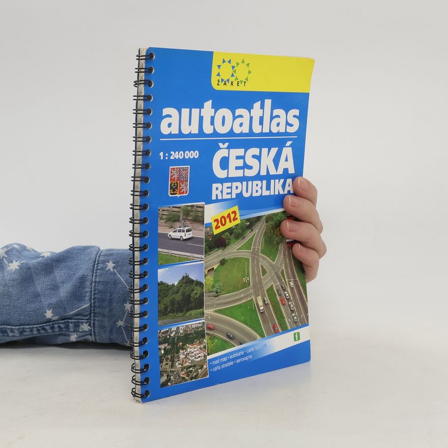 Various authors Česká republika. Autoatlas 1:240 000