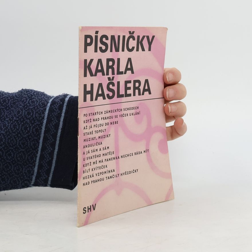 Various authors Písničky Karla Hašlera