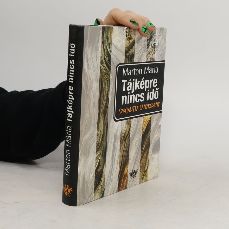 Marton Mária Tájképre nincs ido