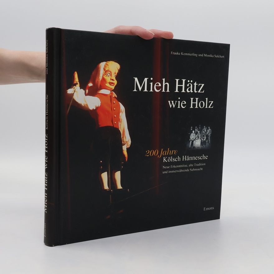 Frauke Kemmerling Mieh Hätz wie Holz