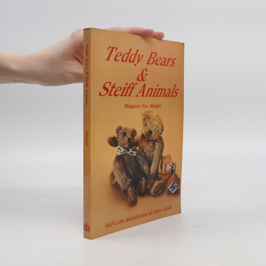 Kolektív autorov Teddy Bears & Steiff Animals