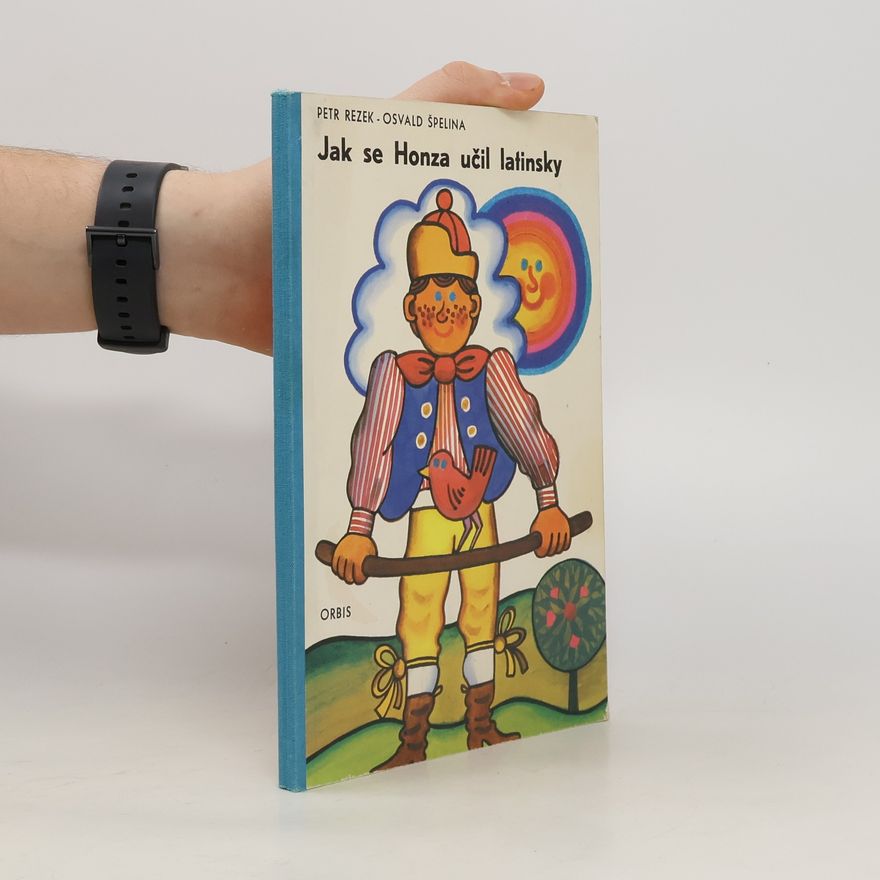 Osvald Špelina Jak se Honza učil latinsky