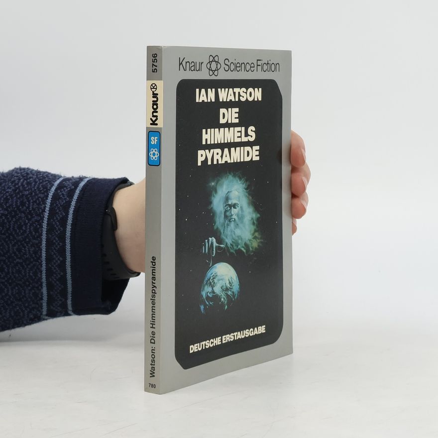 Ian Watson Die Himmelspyramide
