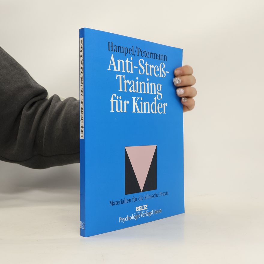 Petra Hampel Anti-Streß-Training für Kinder