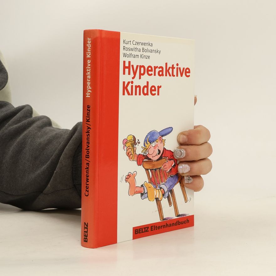 Kurt Czerwenka Hyperaktive Kinder
