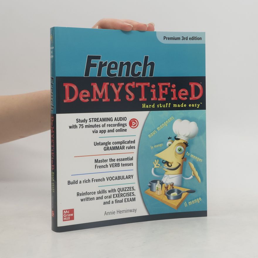 Annie Heminway French Demystified
