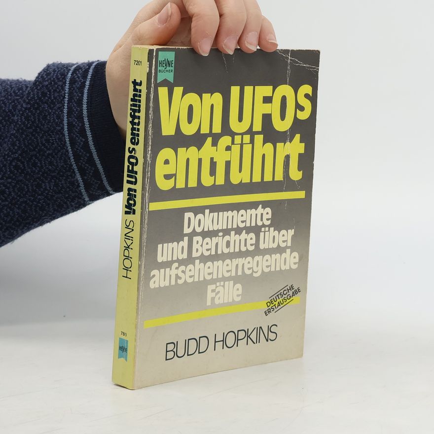 Budd Hopkins Von UFO's entführt