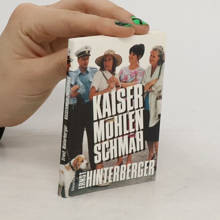 Ernst Hinterberger Kaisermühlen-Schmäh