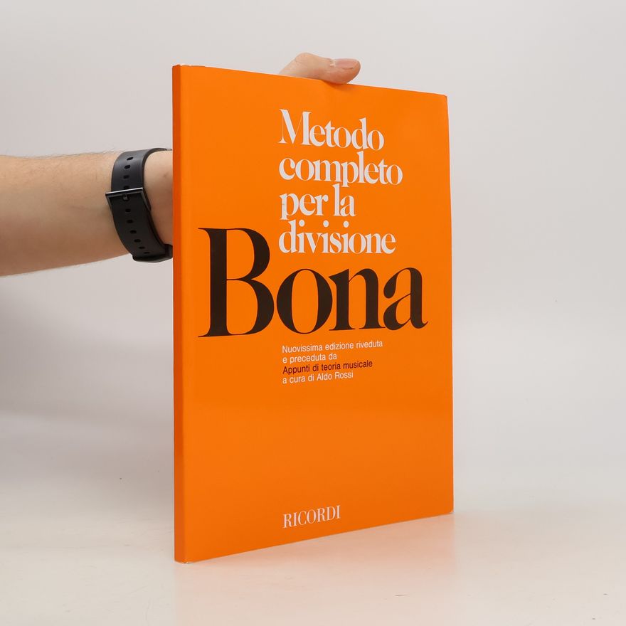 Autorenkollektiv Metodo completo per la divisone. Bona