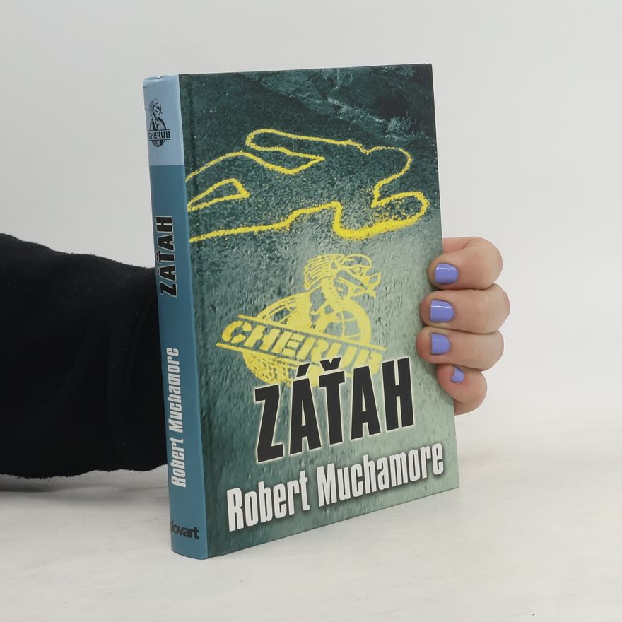 Robert Muchamore Záťah