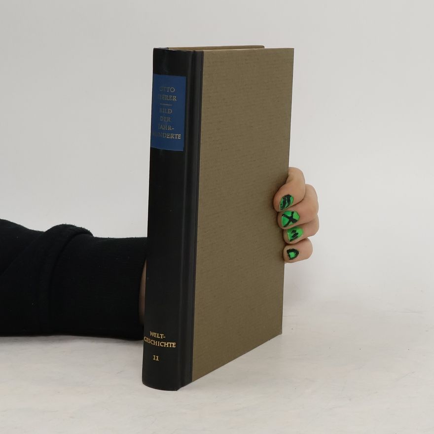 Otto Zierer Bild der Jahrhunderte. Elftes Buch