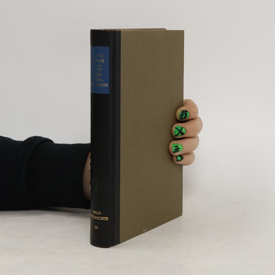 Otto Zierer Bild der Jahrhunderte. Zwölftes Buch
