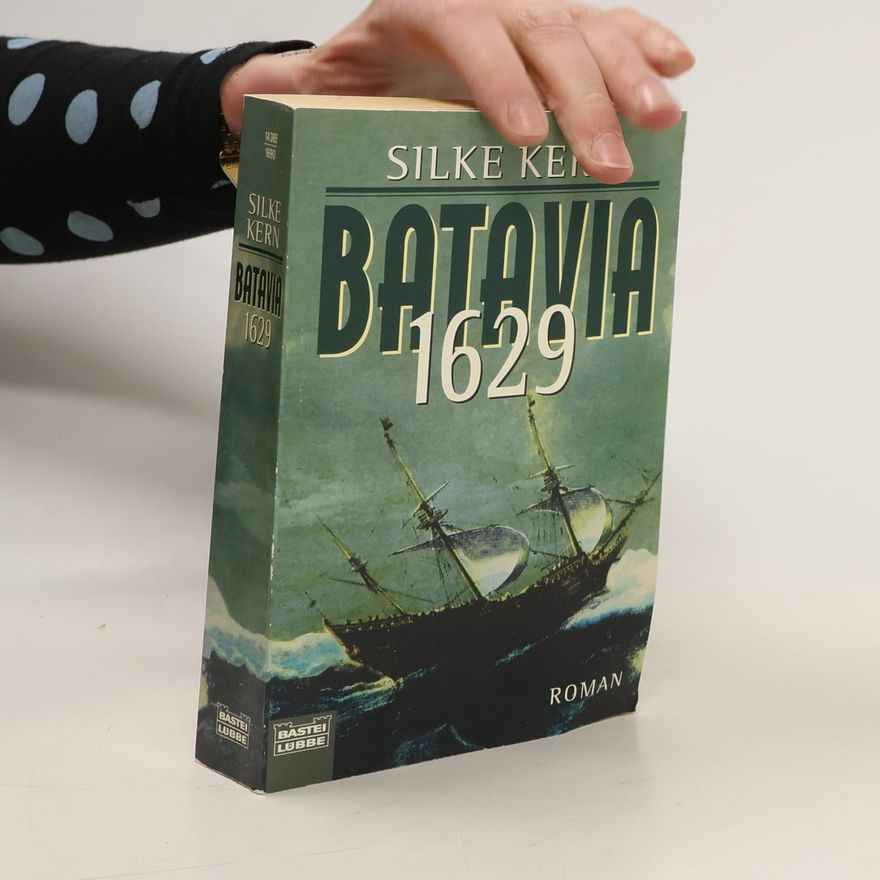 Silke Kern Batavia 1629