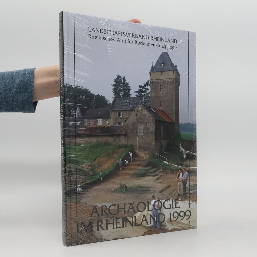 Autorenkollektiv Archäologie im Rheinland 1999