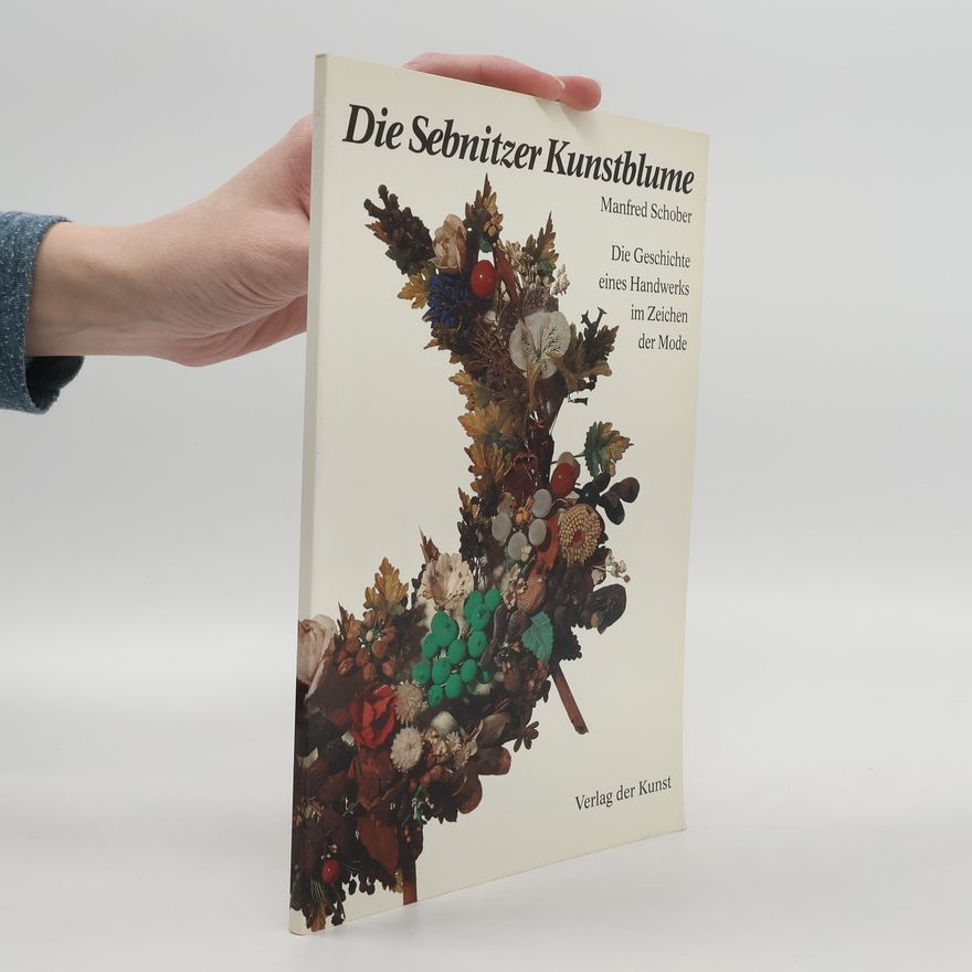 Autorenkollektiv Die Sebnitzer Kunstblume