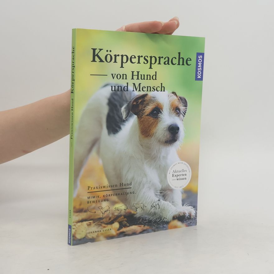 Johanna Esser Körpersprache von Hund und Mensch