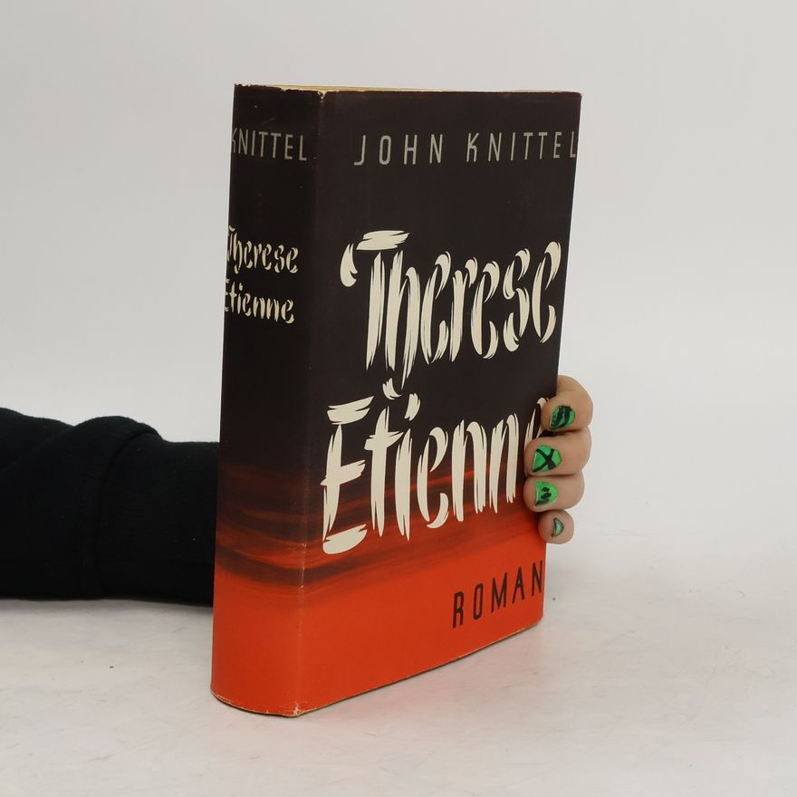 John Knittel Therese Etienne