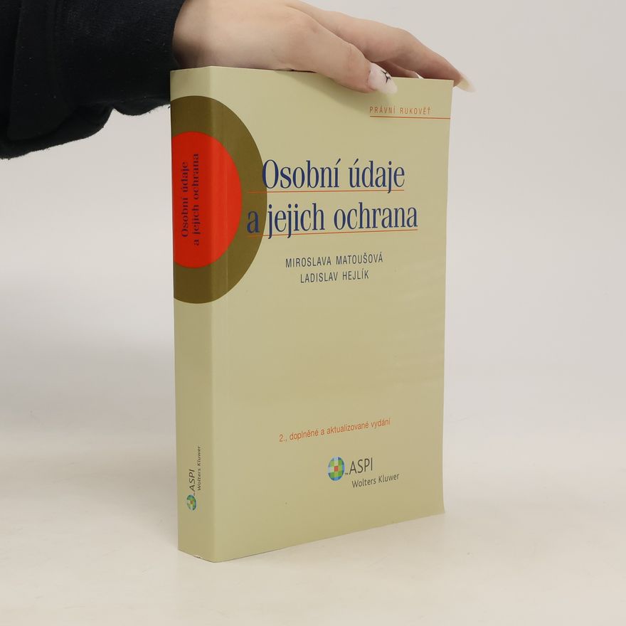 Ladislav Hejlík Osobní údaje a jejich ochrana