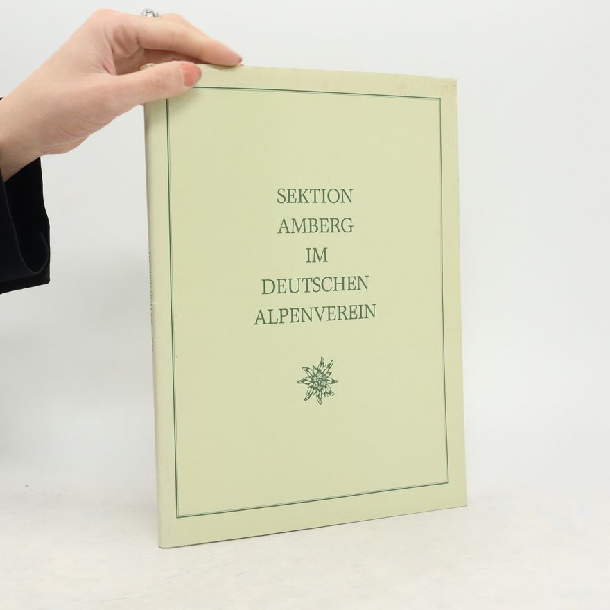 Collectif d'auteurs Sektion amberg im deutschen Alpenverein